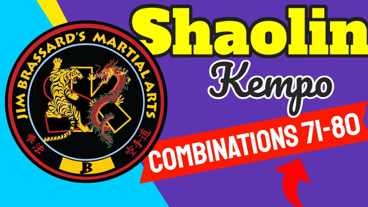 Shaolin Kempo Karate Combinations 71 80